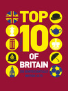 Top 10 of Britain (eBook)